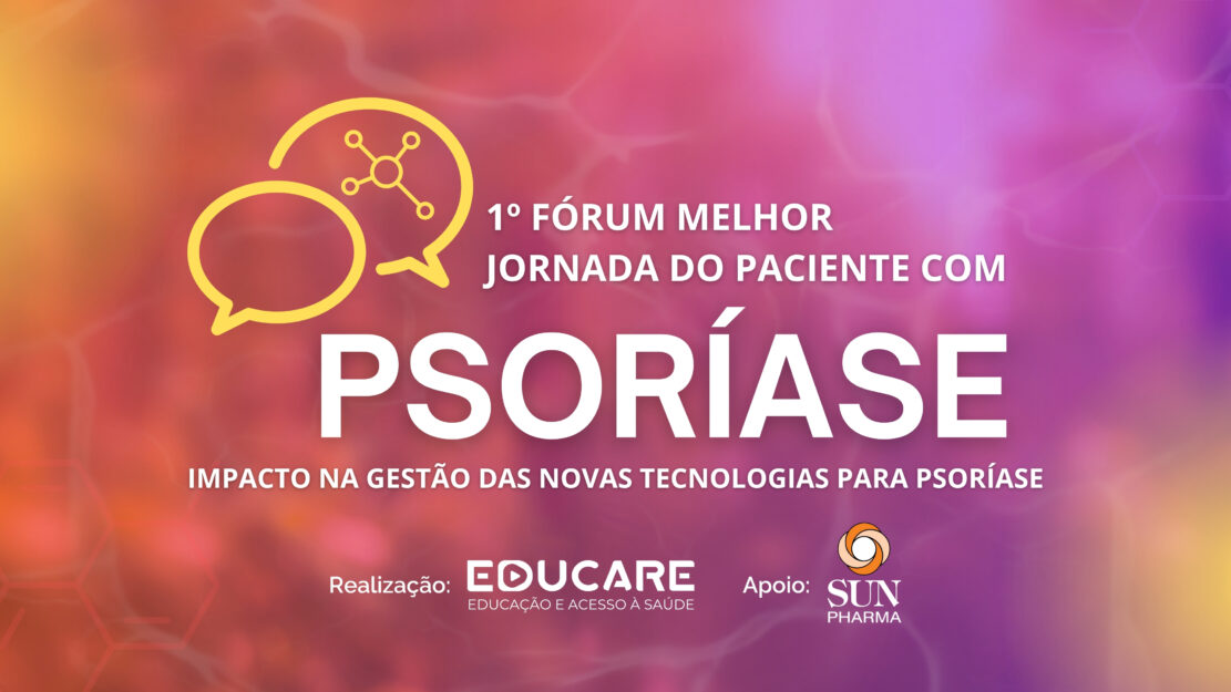 Paper Report – 1º Fórum Melhor Jornada do Paciente com Psoríase